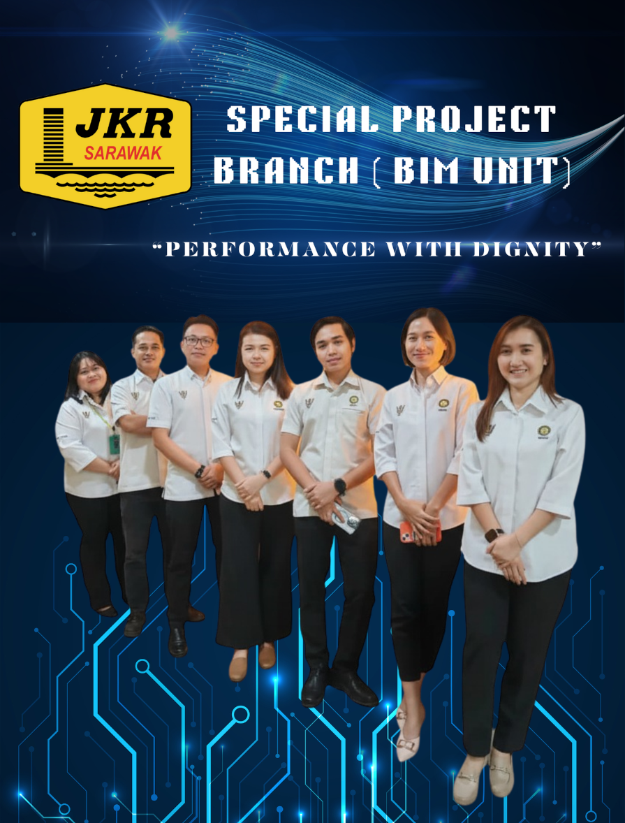 JKR Sarawak BIM Unit Team